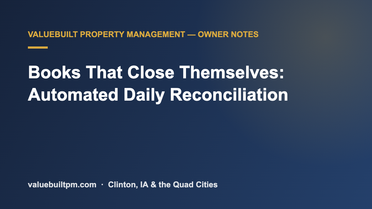 Books That Close Themselves: How We Automated Daily Reconciliation
